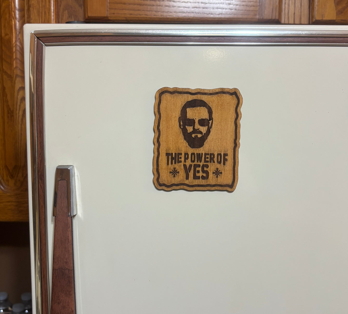 Stained basswood fridge magnet of the Power of Yes poster from the video game Far Cry 5